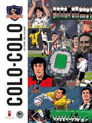 cover image of Colo-Colo el cómic del cacique